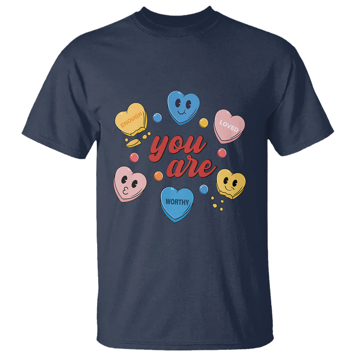 you-are-loved-worthy-enough-candy-heart-valentines-day-t-shirt