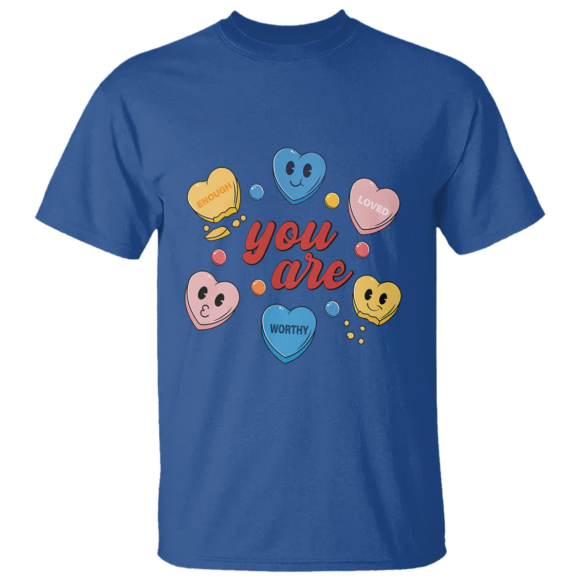 you-are-loved-worthy-enough-candy-heart-valentines-day-t-shirt
