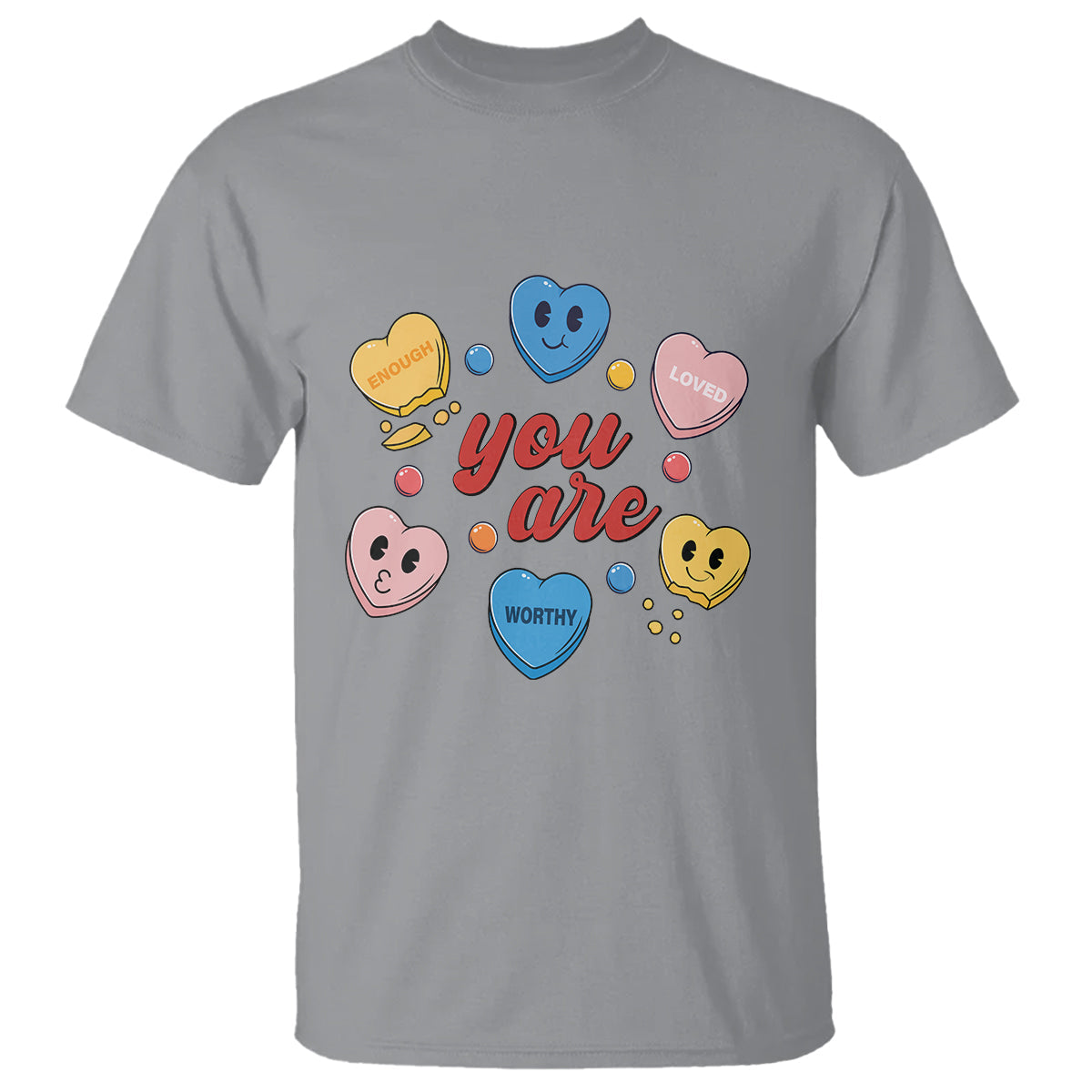 you-are-loved-worthy-enough-candy-heart-valentines-day-t-shirt