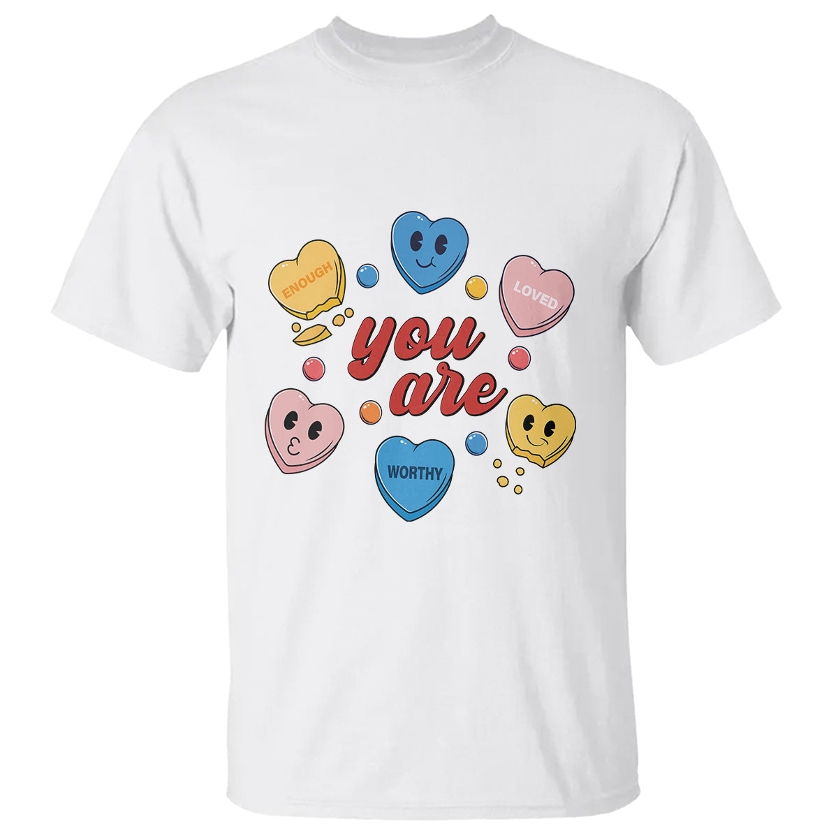 you-are-loved-worthy-enough-candy-heart-valentines-day-t-shirt