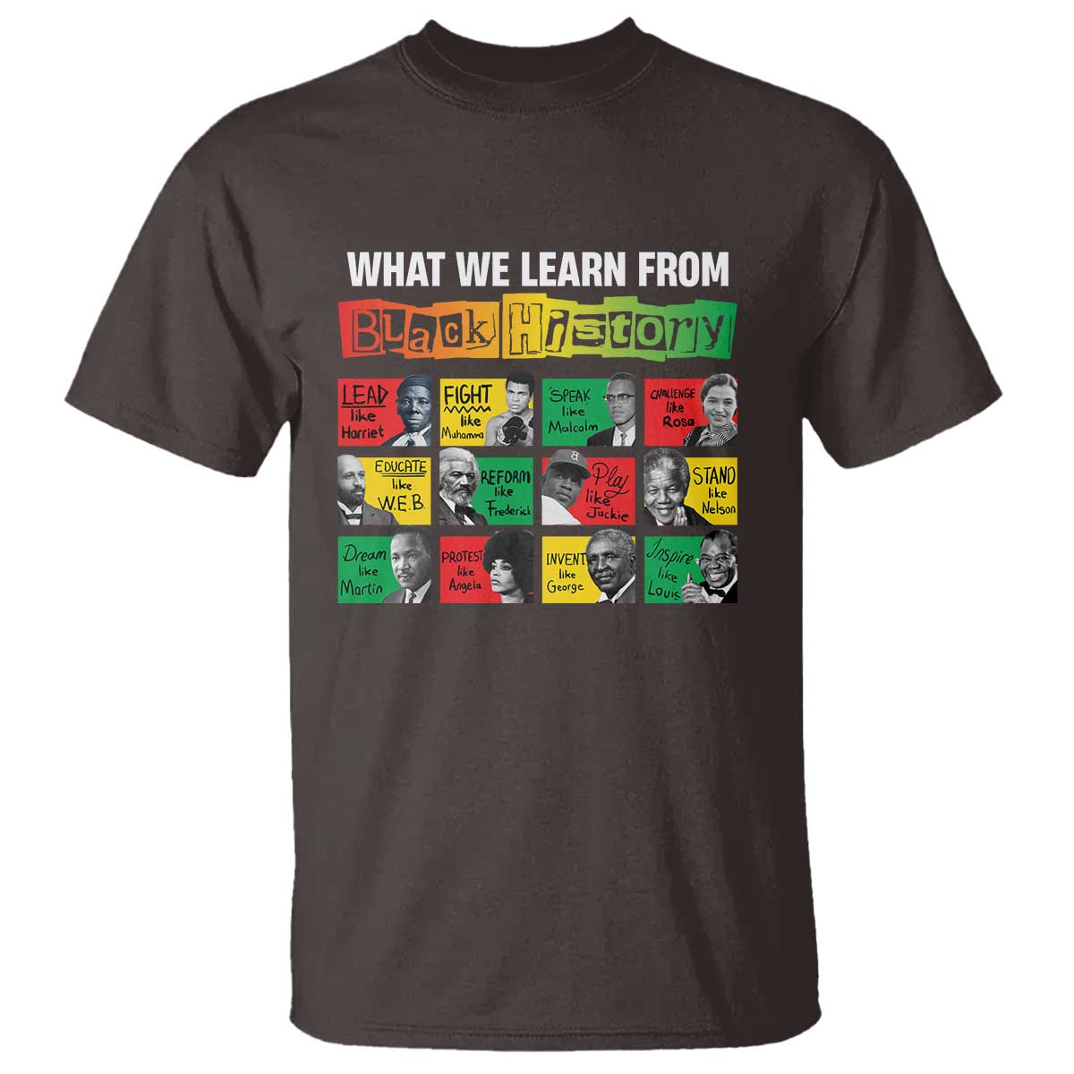 what-we-learn-from-black-history-t-shirt