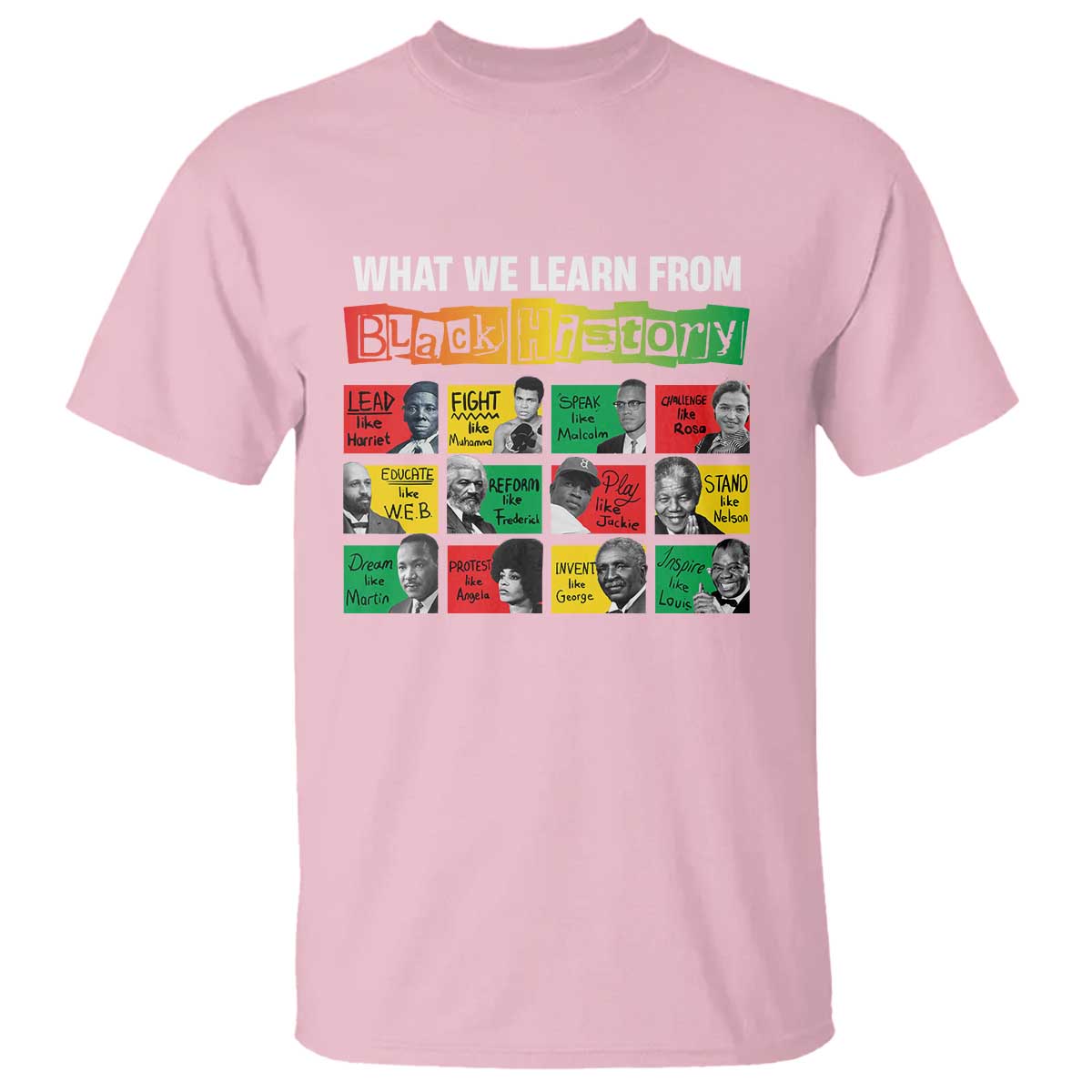 what-we-learn-from-black-history-t-shirt