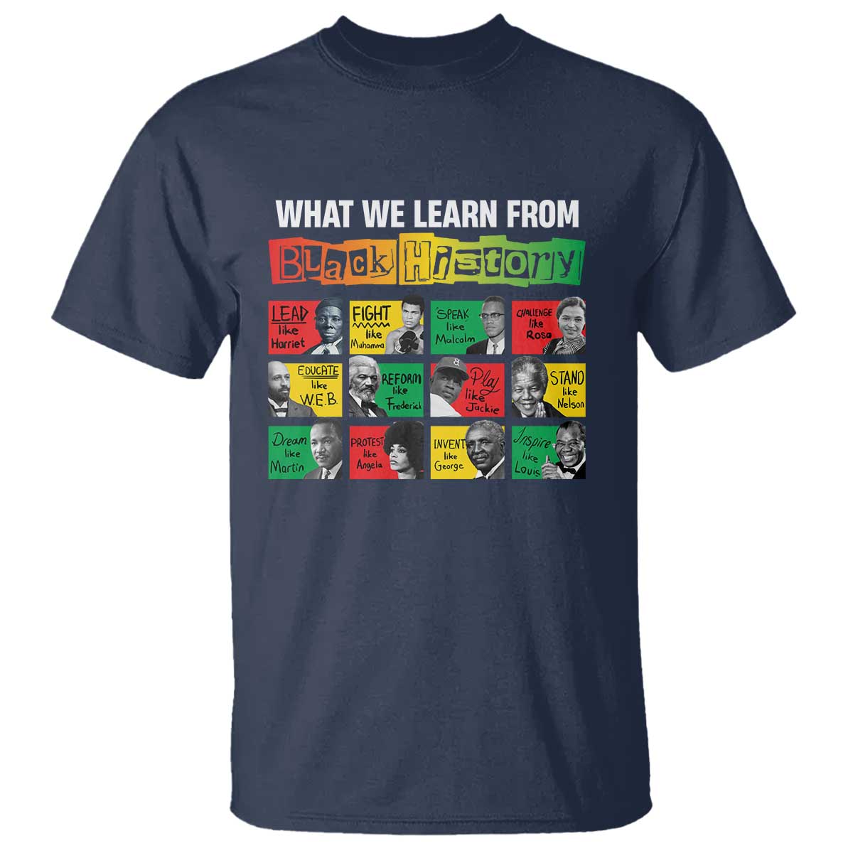 what-we-learn-from-black-history-t-shirt