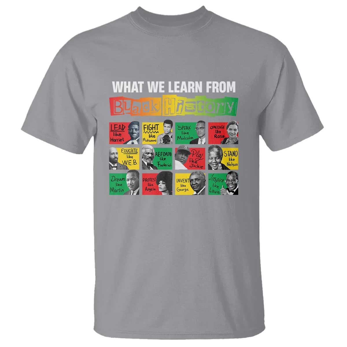 what-we-learn-from-black-history-t-shirt