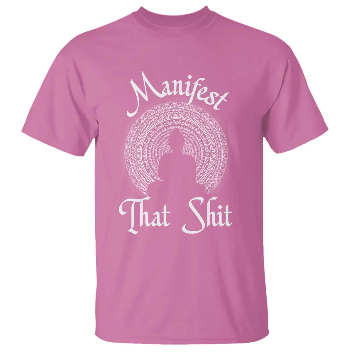 law-of-attraction-t-shirt-manifest-that-shit