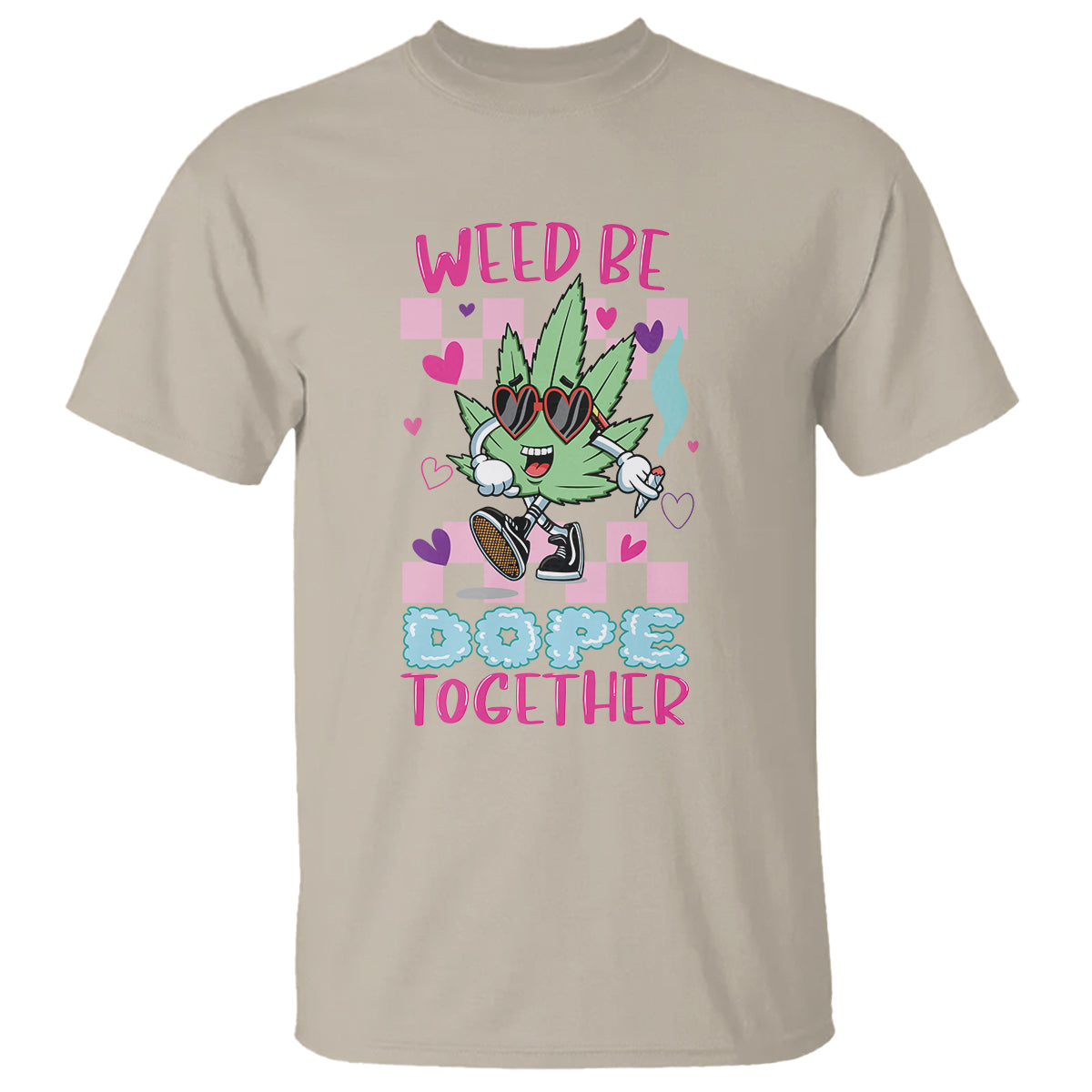 valentines-day-t-shirt-weed-be-dope-together-420-marijuana