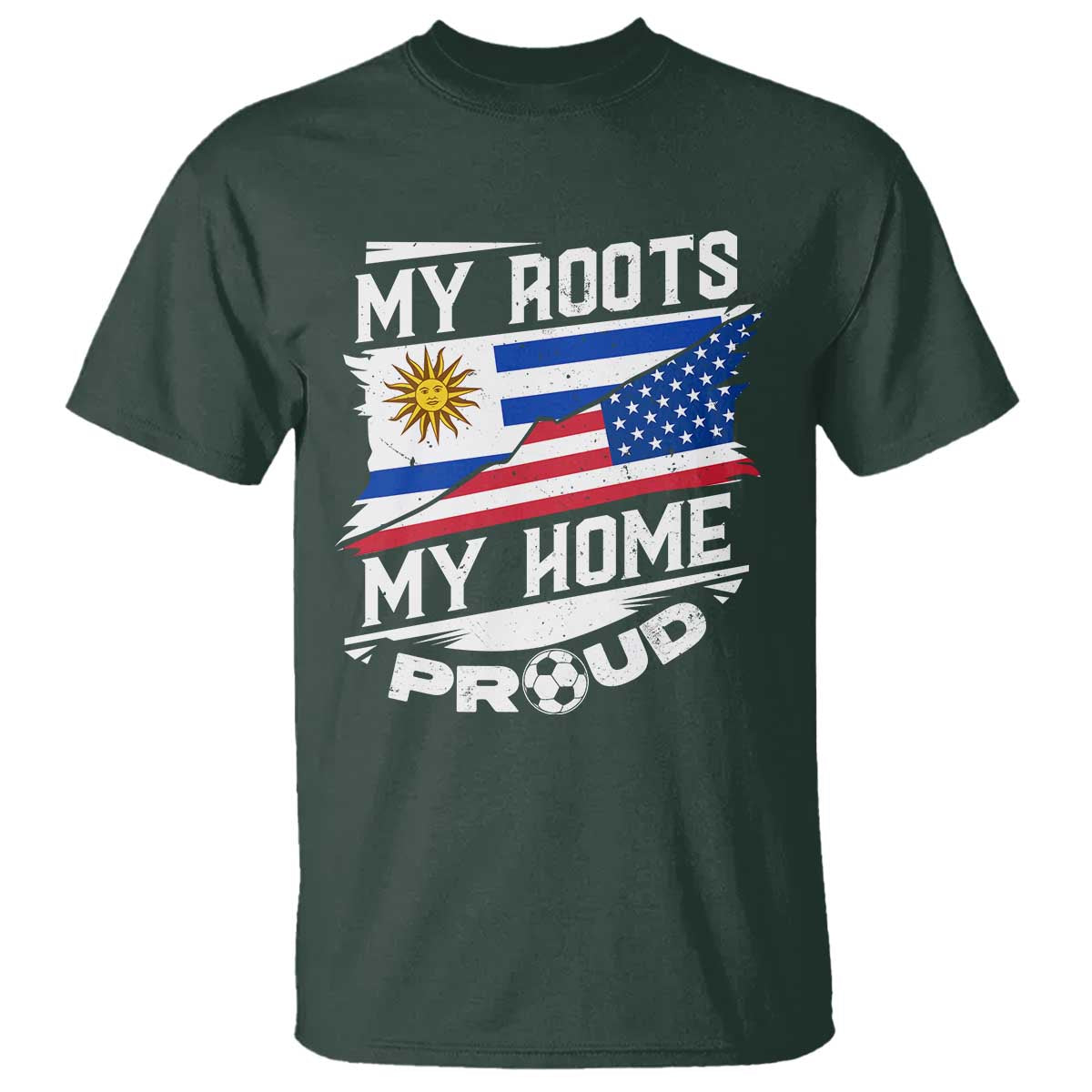 uruguayan-american-t-shirt-my-roots-my-home-proud