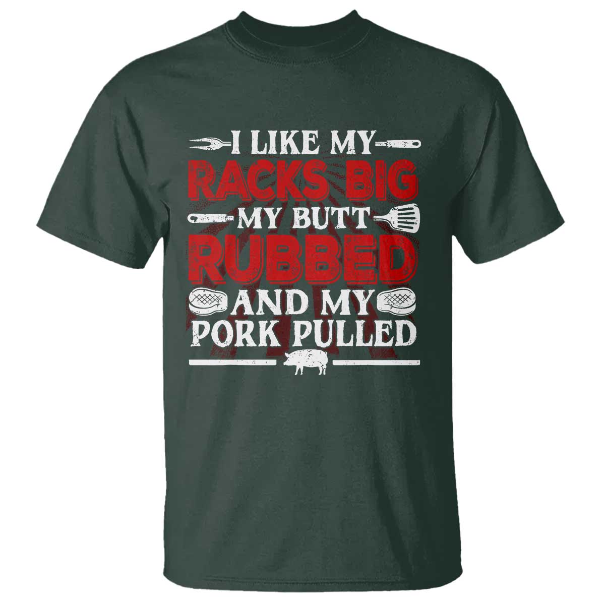 funny-bbq-grilling-pitmaster-t-shirt-i-like-my-racks-big-my-butt-rubbed-and-my-pork-pulled