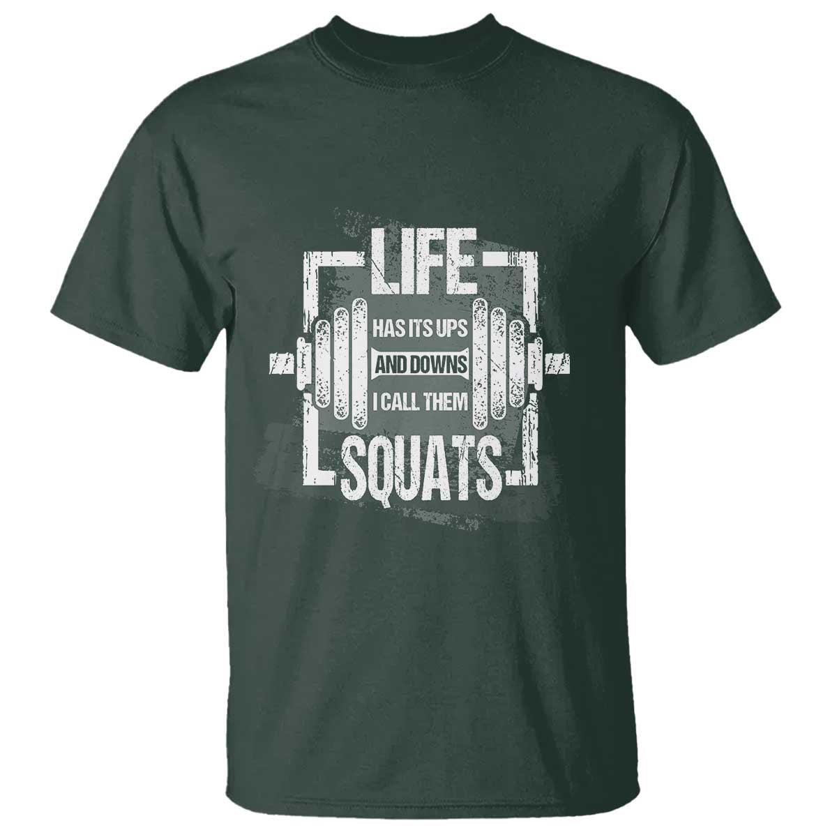 gymer-t-shirt-life-has-its-ups-and-downs-i-call-them-squats