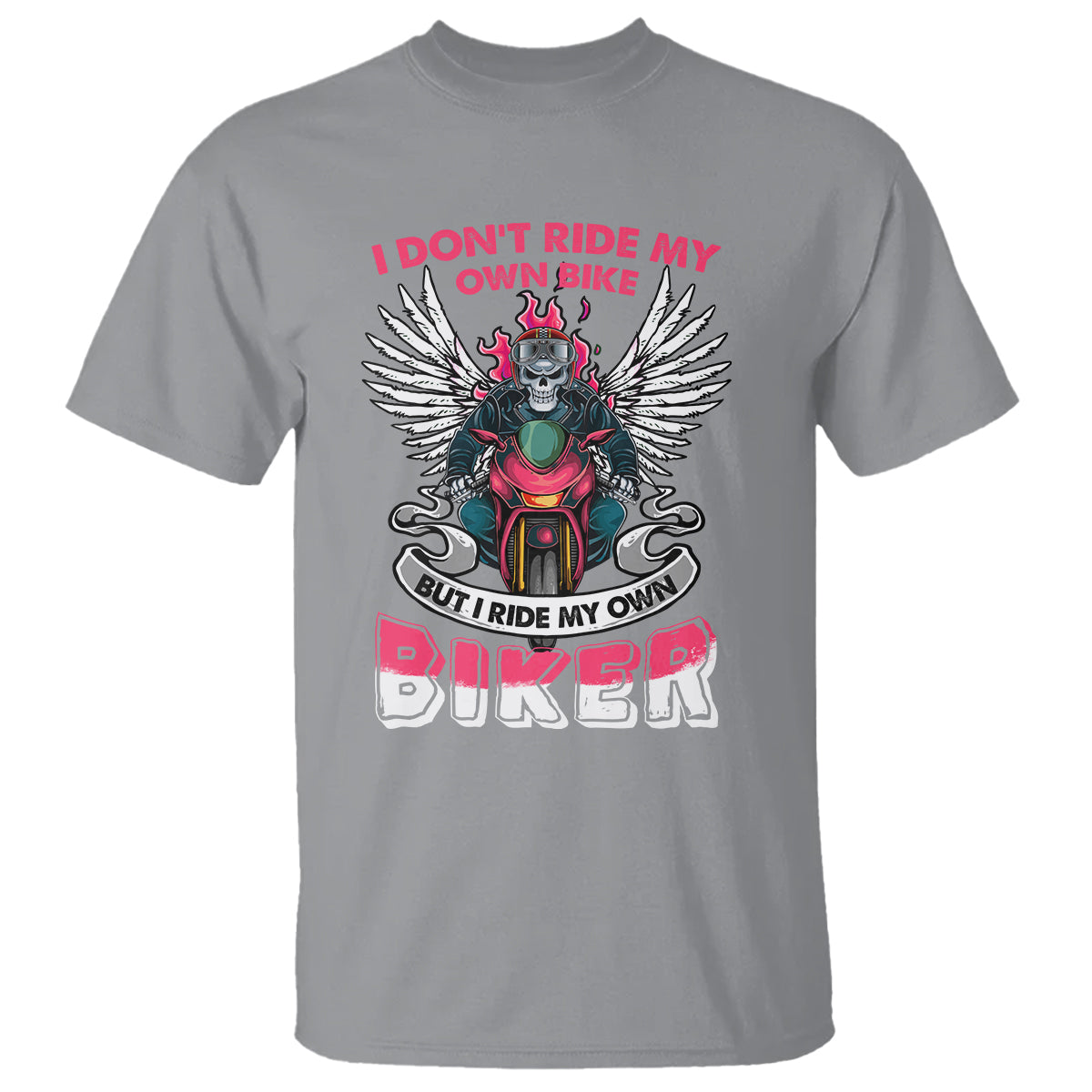motorcycle-rider-t-shirt-i-dont-ride-my-own-bike-but-i-do-ride-my-own-biker-girlfriend-wife
