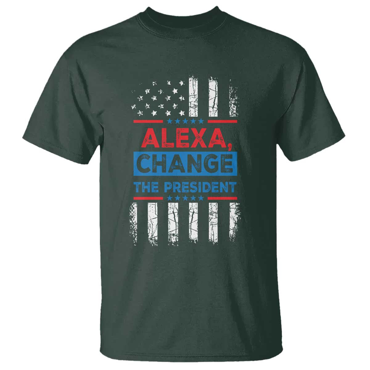 funny-alexa-change-the-president-t-shirt