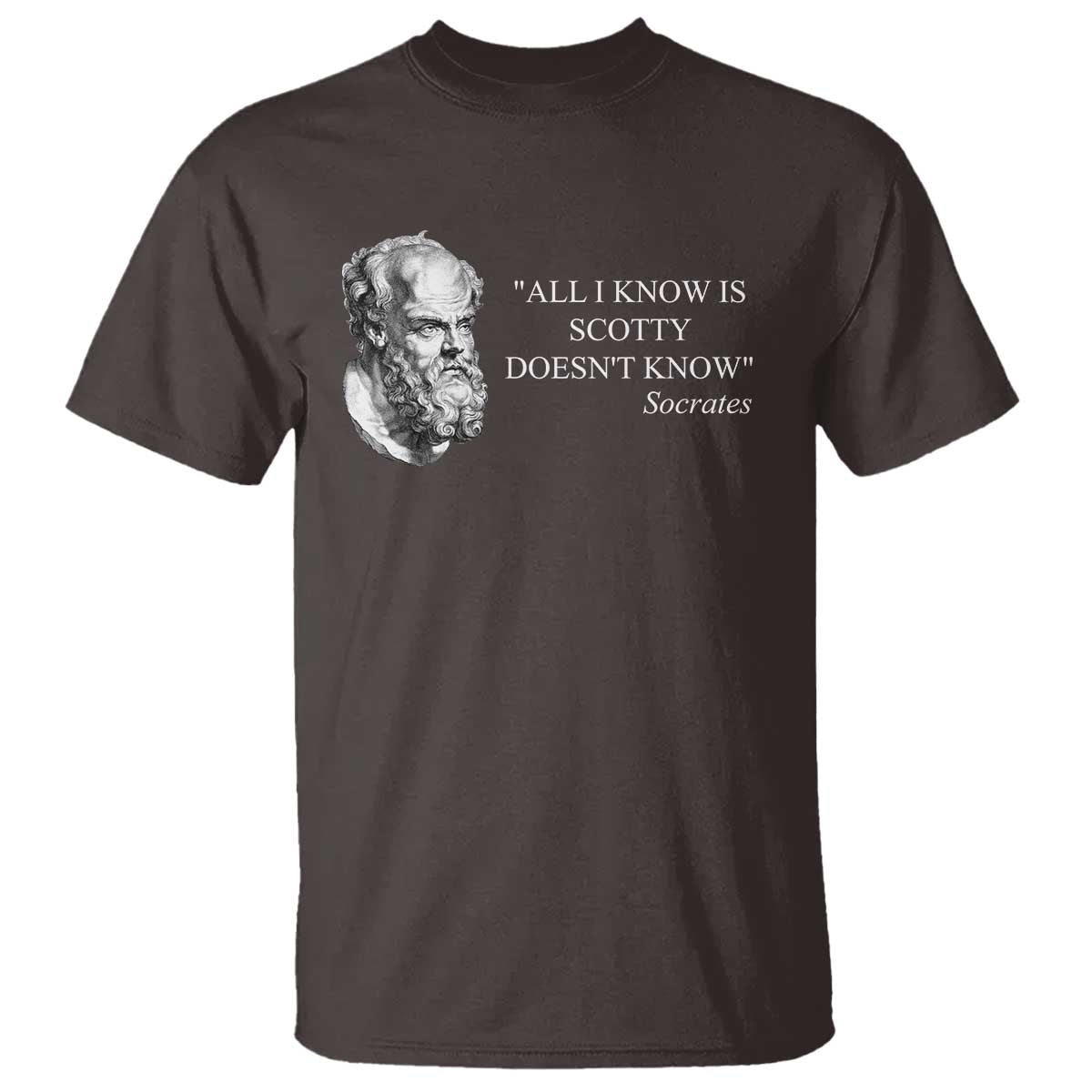funny-greek-philosophy-socrates-t-shirt-all-i-know-is-scotty-doesnt-know