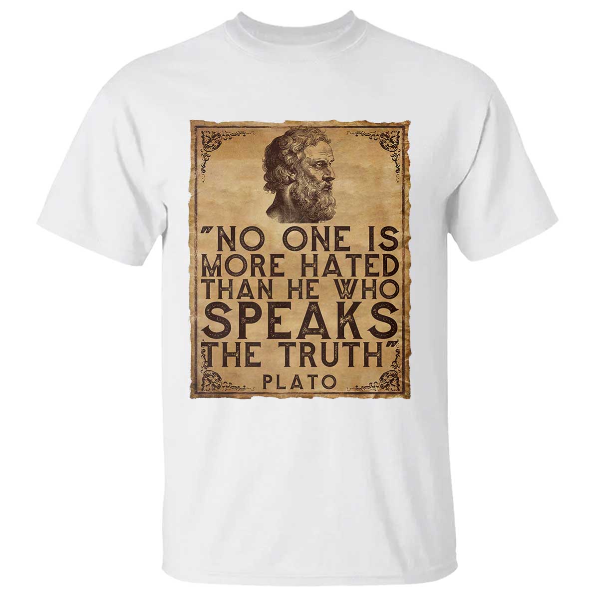 greek-philosophy-plato-t-shirt-no-one-is-more-hated-than-he-who-speaks-the-truth