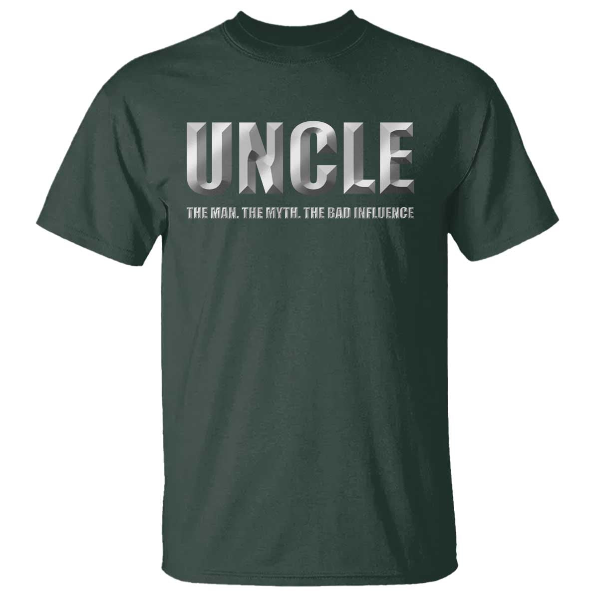 uncle-t-shirt-the-man-the-myth-the-bad-influence