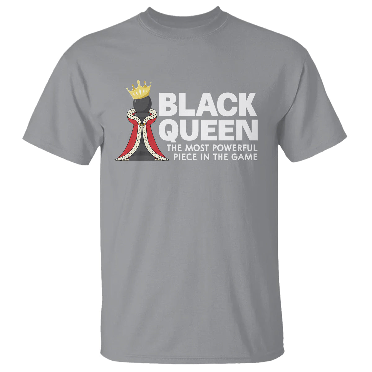 black-queen-the-most-powerful-piece-in-the-game-chess-t-shirt