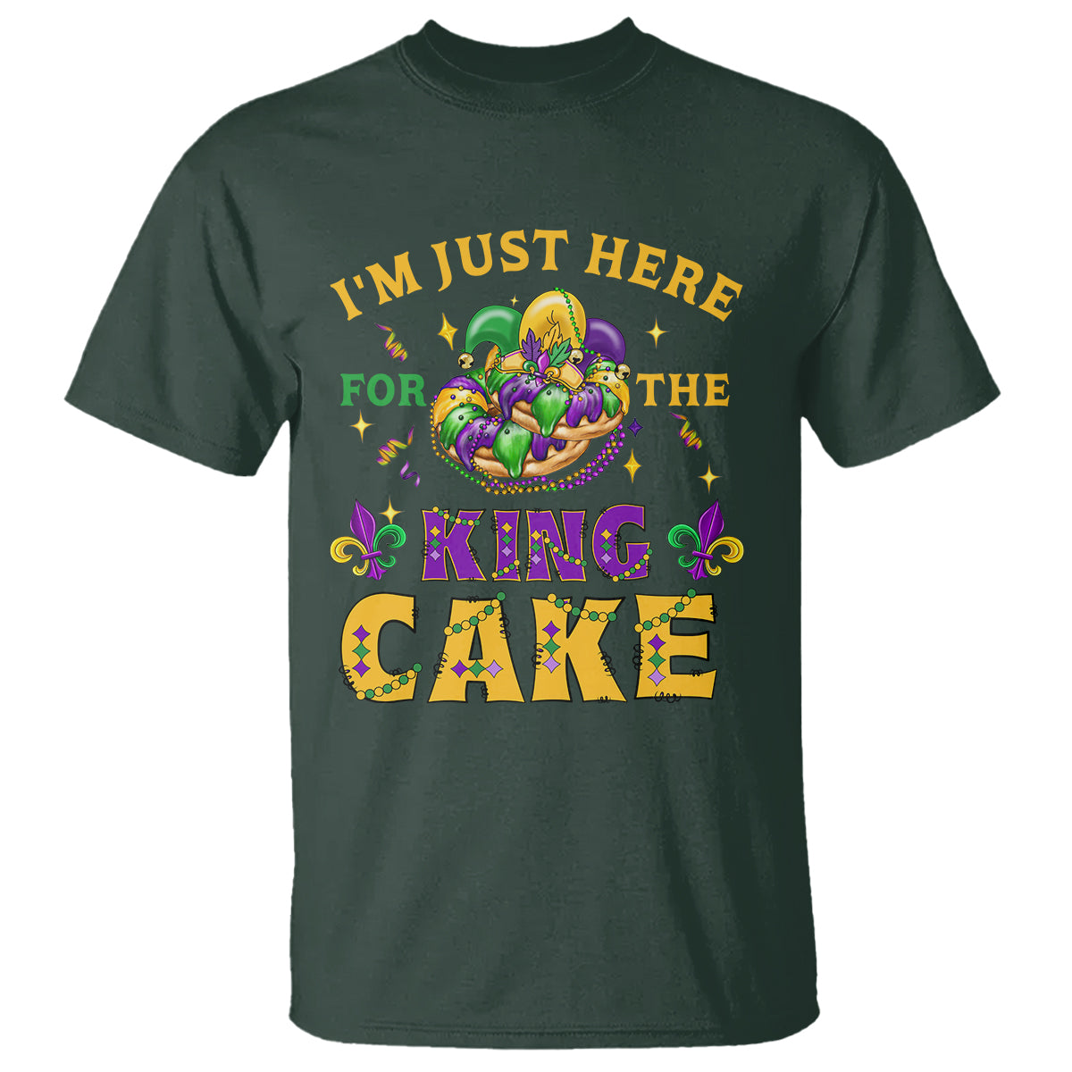 funny-mardi-gras-t-shirt-im-just-here-for-the-king-cake