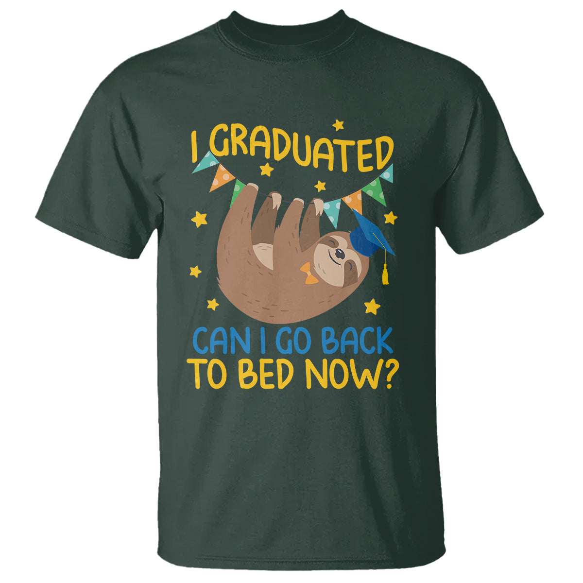 funny-graduation-t-shirt-i-graduated-can-i-go-back-to-bed-now-sloth