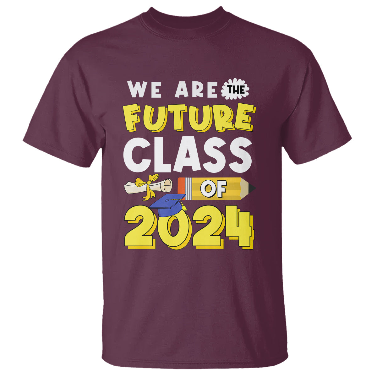 graduation-t-shirt-we-are-the-future-of-class-2024