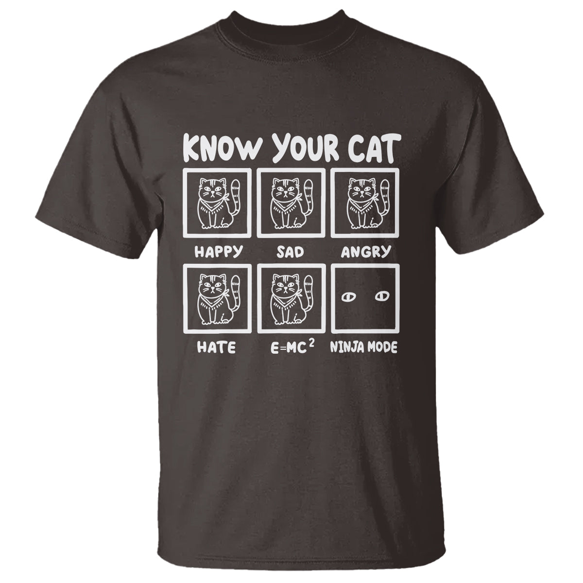 know-your-cat-happy-sad-angry-hate-or-ninja-mode-t-shirt