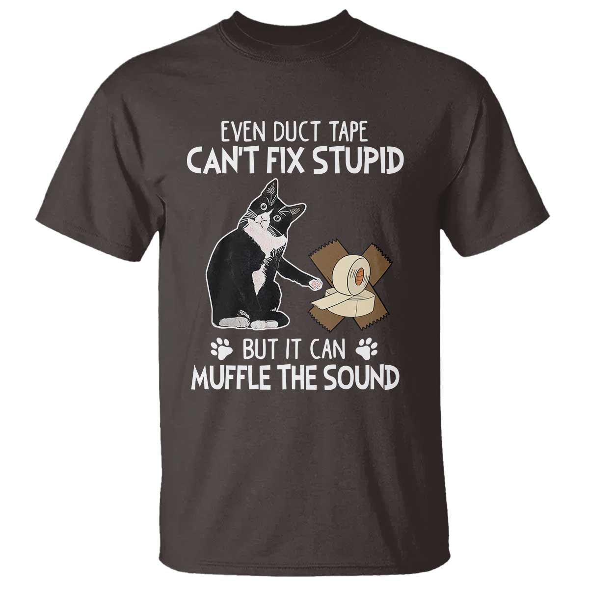 funny-sarcastic-cat-t-shirt-duct-tape-cant-fix-stupid-but-can-muffle-the-sound