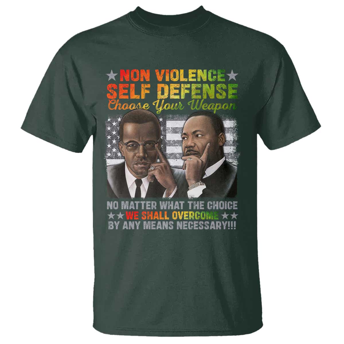 martin-luther-king-jr-malcolm-x-t-shirt-choose-your-weapon-no-matter-what-the-choice