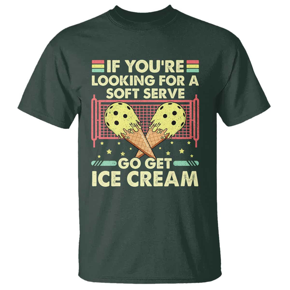 funny-pickleball-t-shirt-if-you-wanted-a-soft-serve-go-get-ice-cream-1