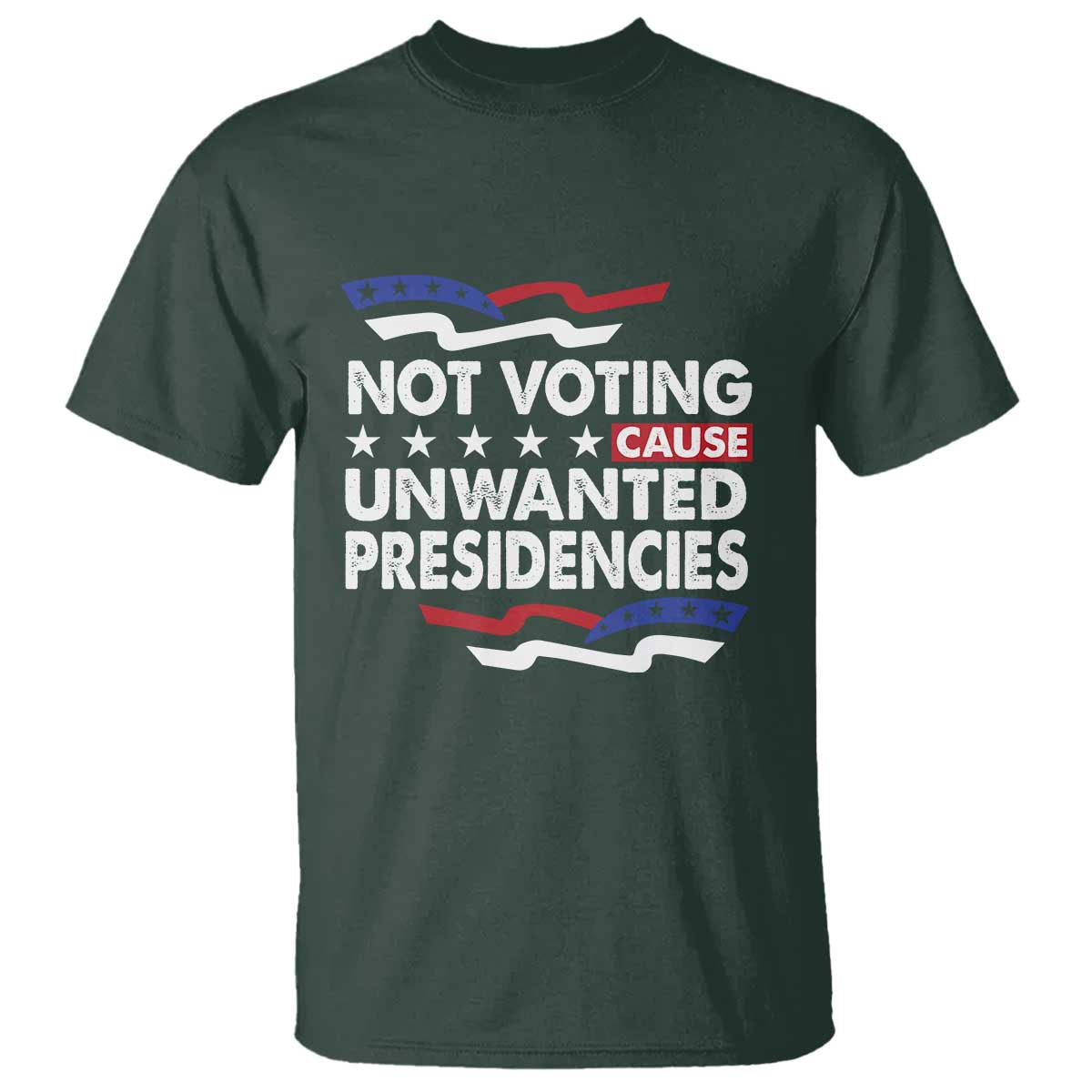 vote-2024-t-shirt-not-voting-causes-unwanted-presidencies