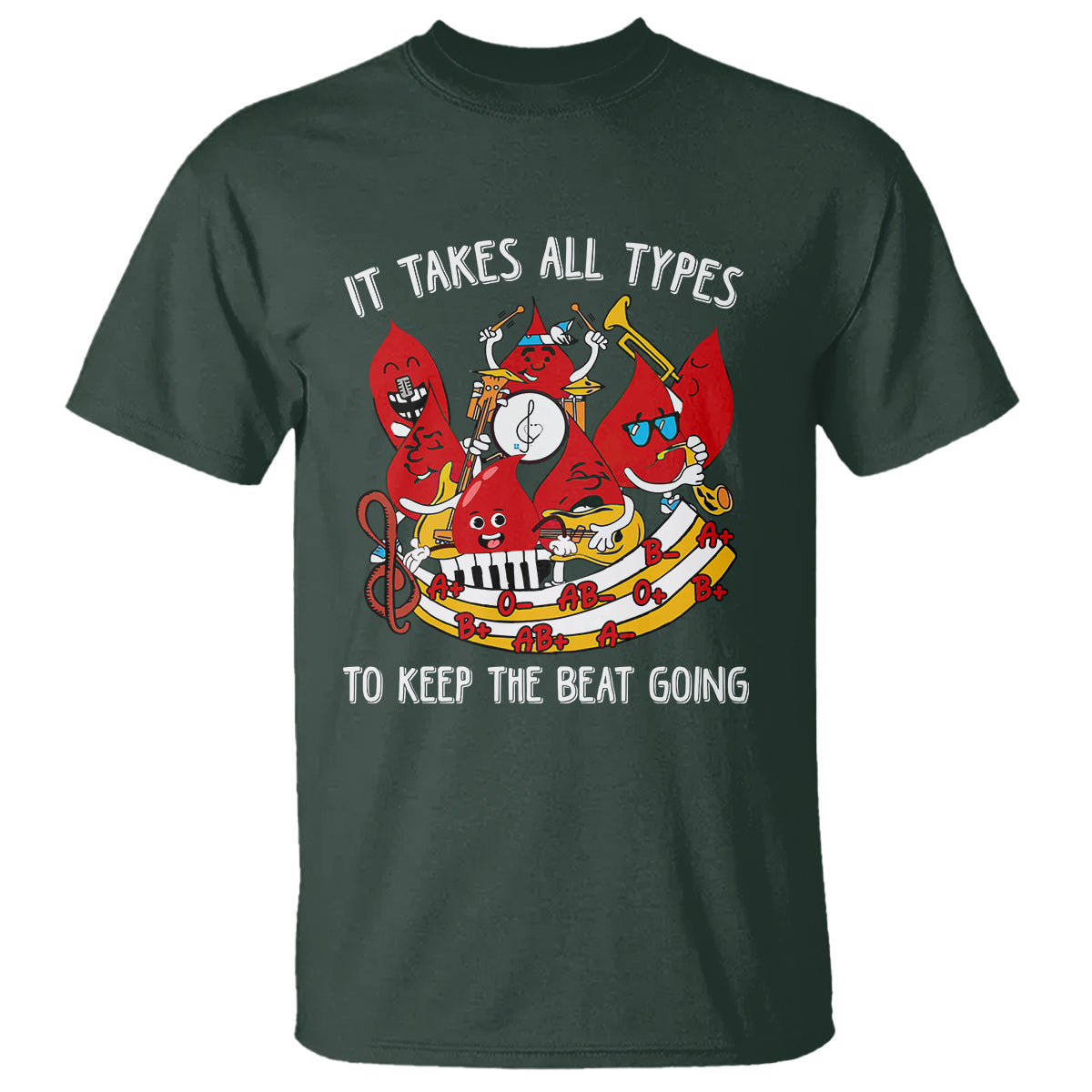 phlebotomist-t-shirt-it-takes-all-types-to-keep-the-beat-going