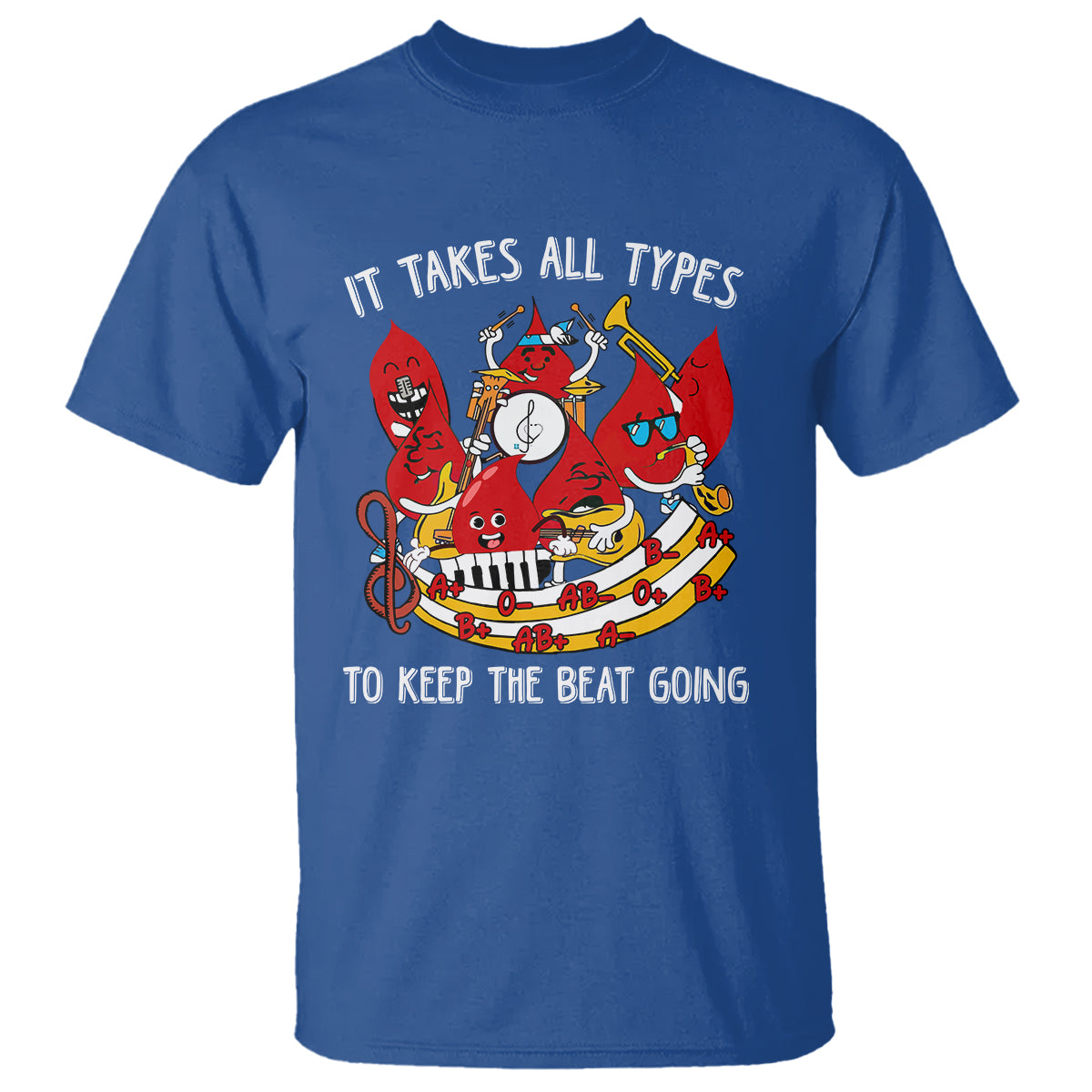 phlebotomist-t-shirt-it-takes-all-types-to-keep-the-beat-going
