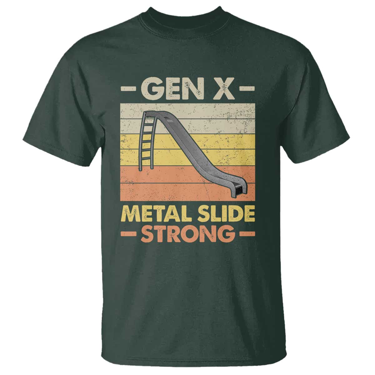 funny-gen-x-t-shirt-metal-slide-strong-retro