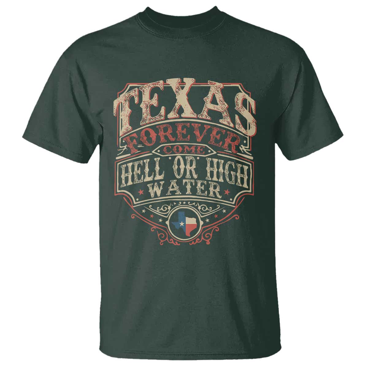 texas-pride-t-shirt-forever-come-hell-or-high-water-patriotic-texas