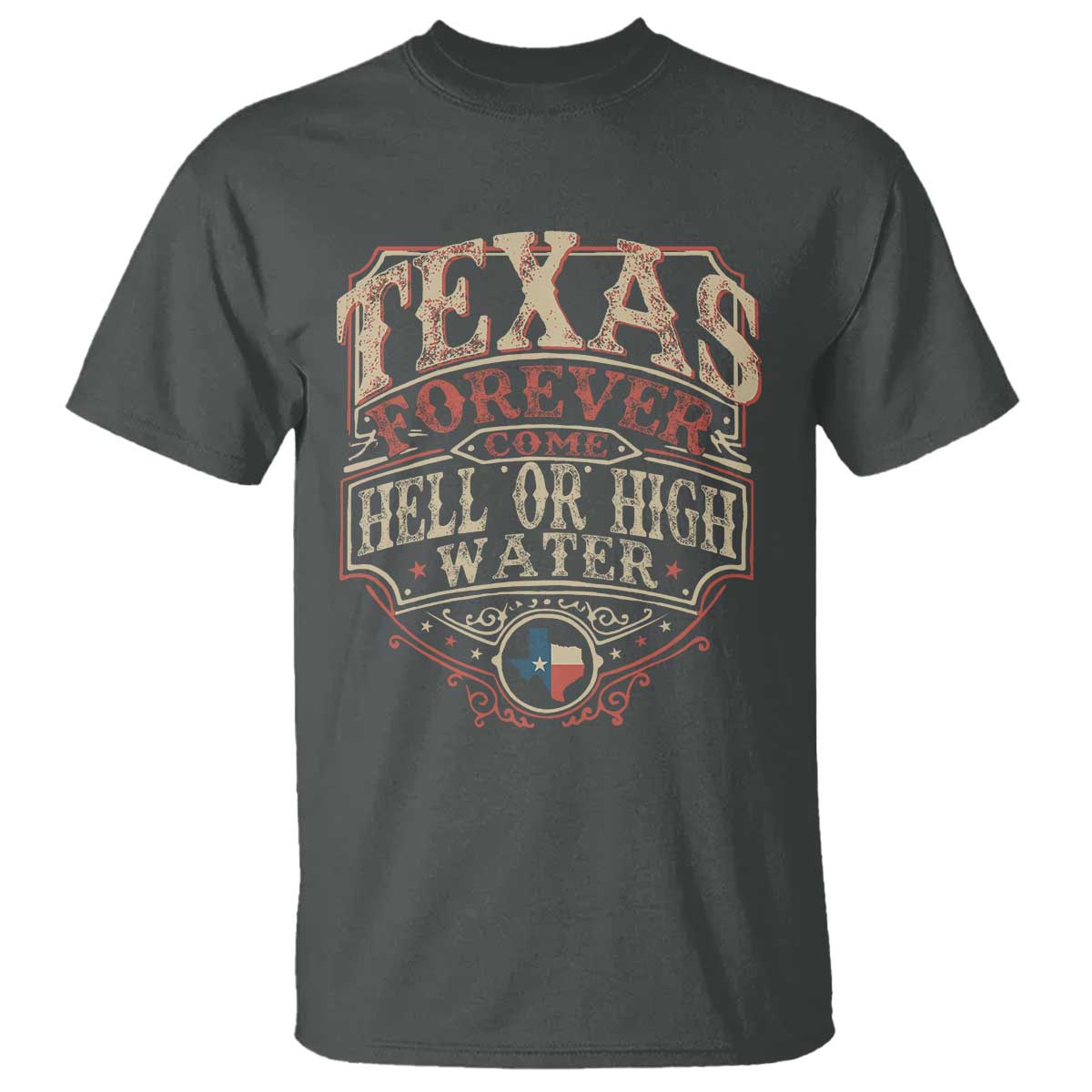 texas-pride-t-shirt-forever-come-hell-or-high-water-patriotic-texas