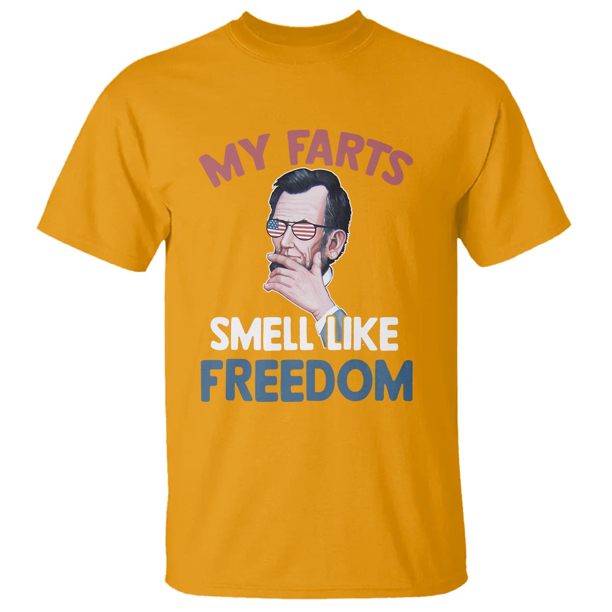funny-abraham-lincoln-t-shirt-my-farts-smell-like-freedom-4th-of-july