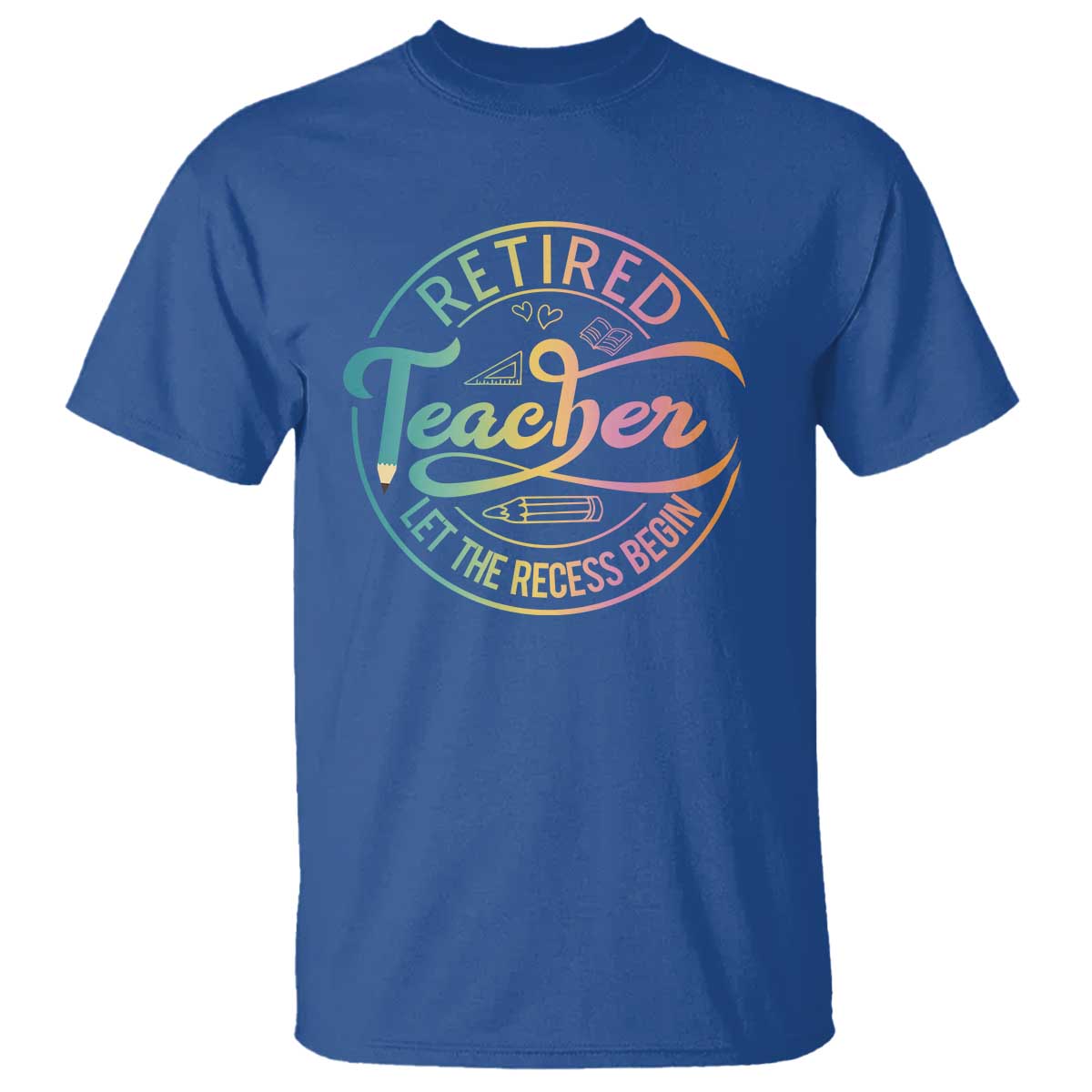 retired-teacher-t-shirt-let-the-recess-begin-retirement