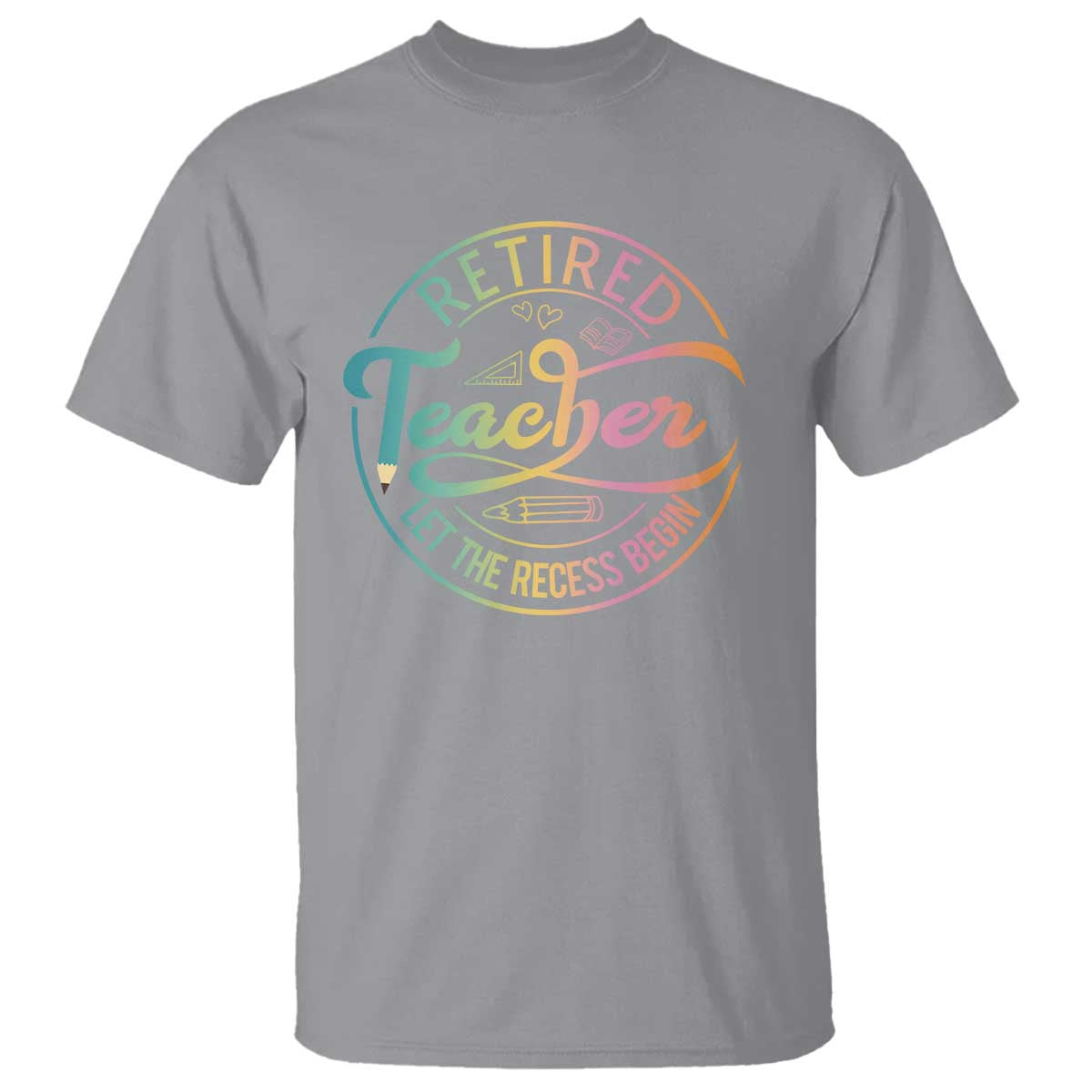 retired-teacher-t-shirt-let-the-recess-begin-retirement
