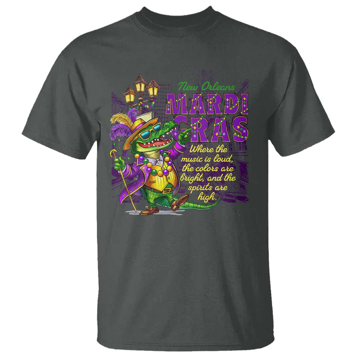 new-orleans-louisiana-mardi-gras-t-shirt-where-the-music-is-loud-the-colors-are-bright-and-the-spirits-are-high