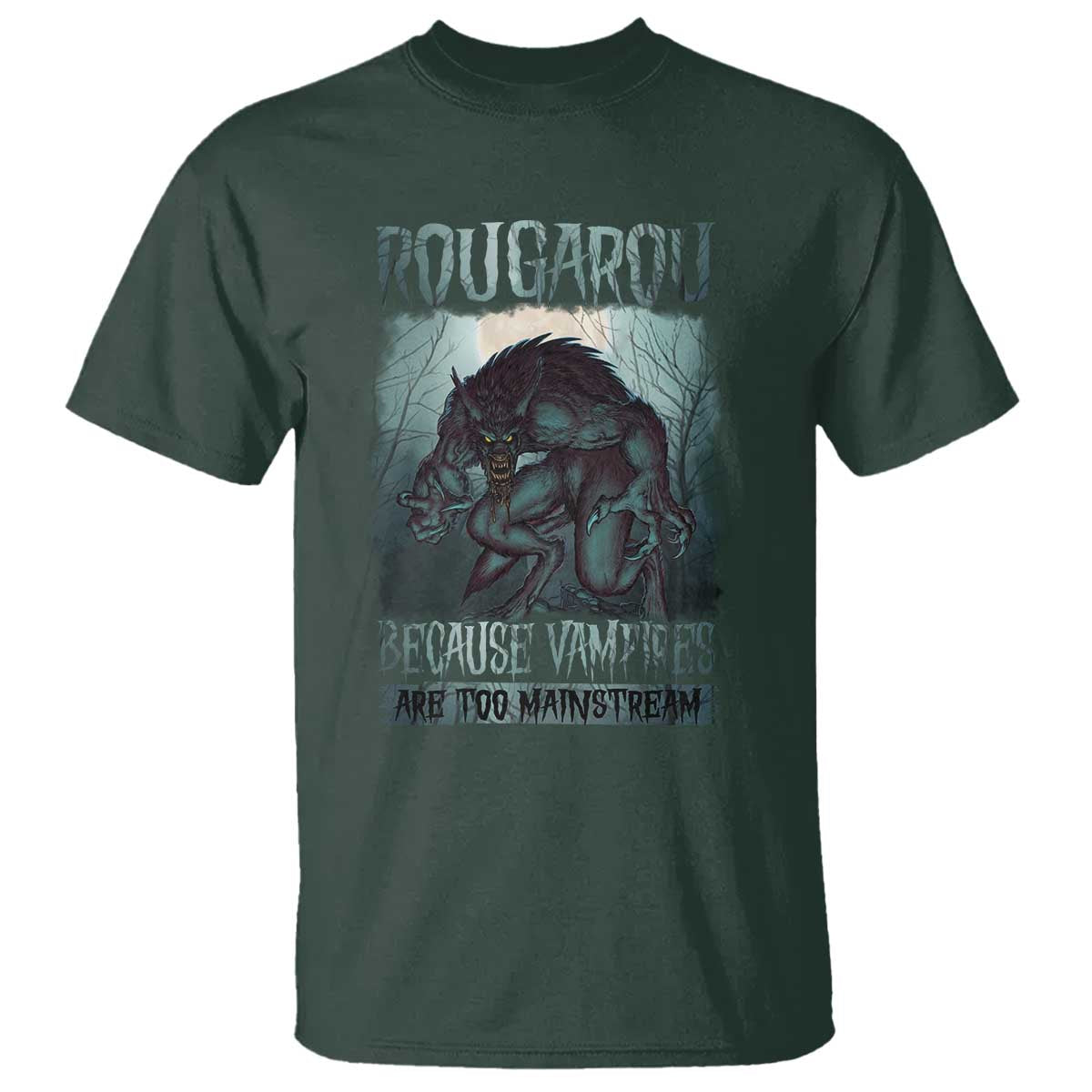 funny-rougarou-t-shirt-because-vampires-are-too-mainstream-louisiana-cryptid