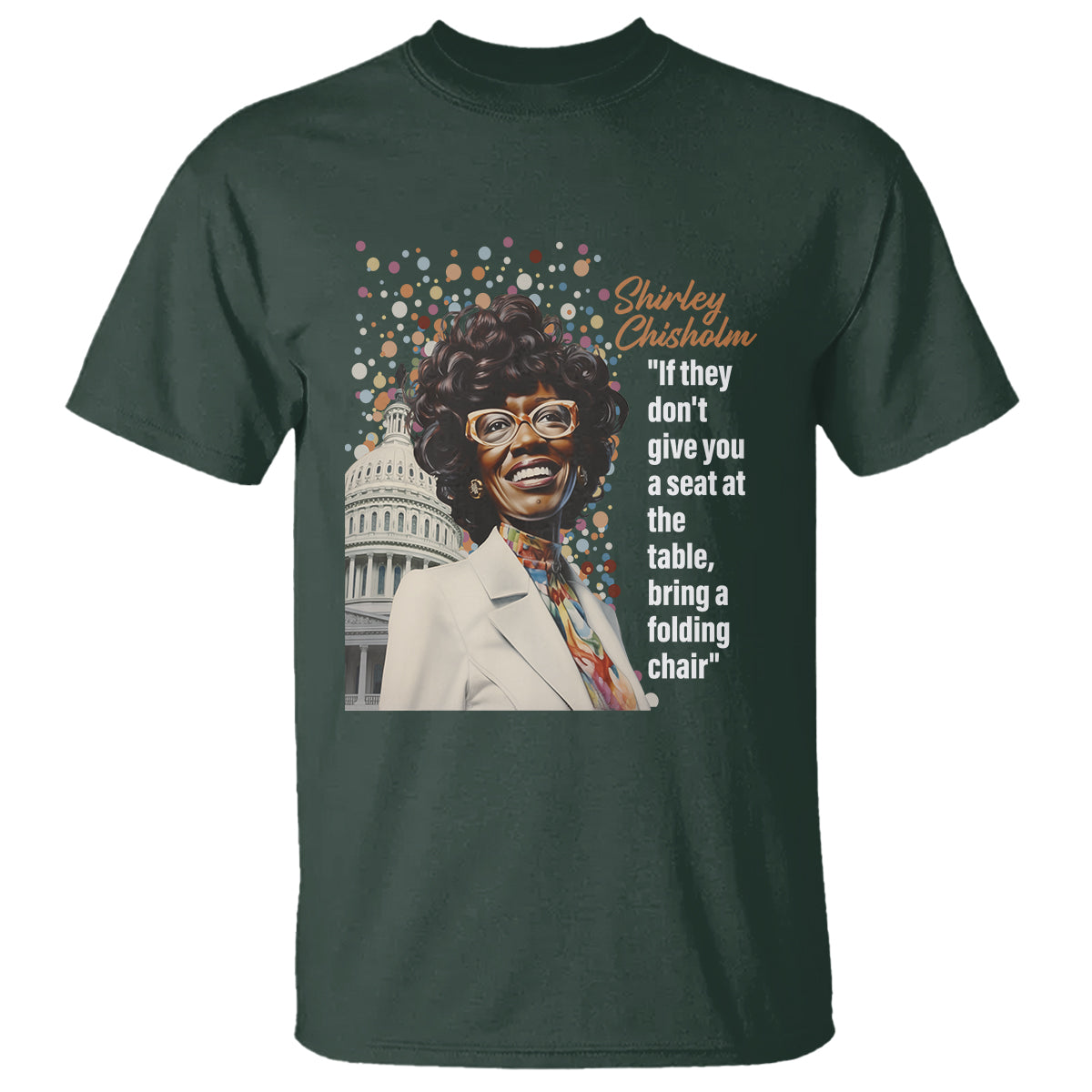 shirley-chisholm-t-shirt-if-they-dont-give-you-a-seat-black-history-month