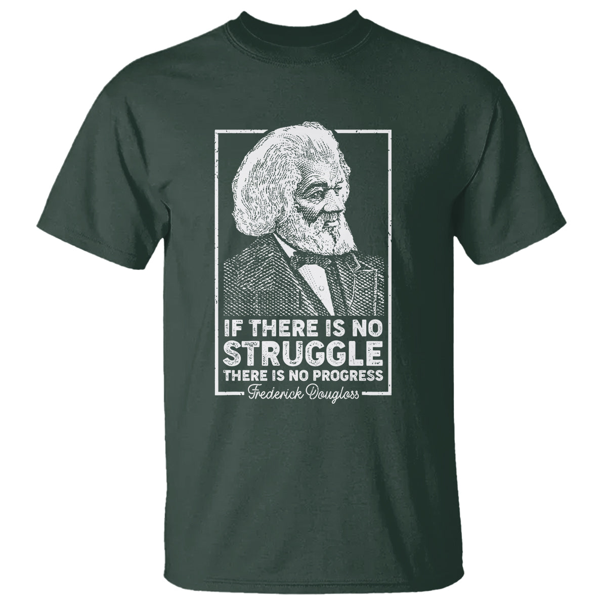 frederick-douglass-t-shirt-if-there-is-no-struggle-there-is-no-progress-black-history-month
