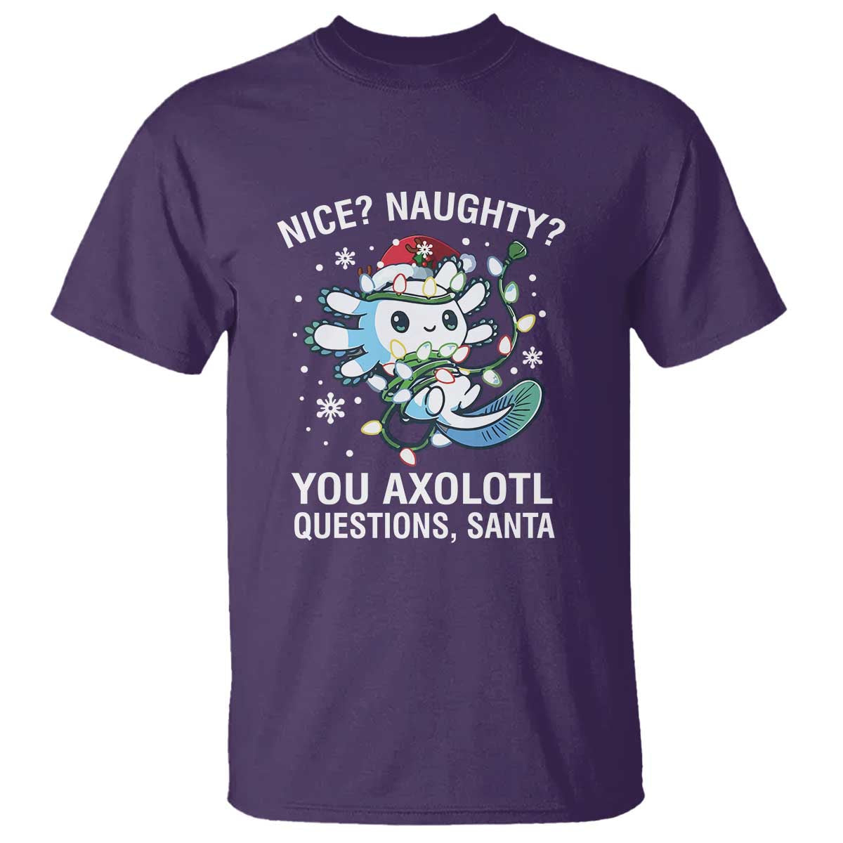 christmas-axolotl-t-shirt-nice-naughty-you-axolotl-questions-santa