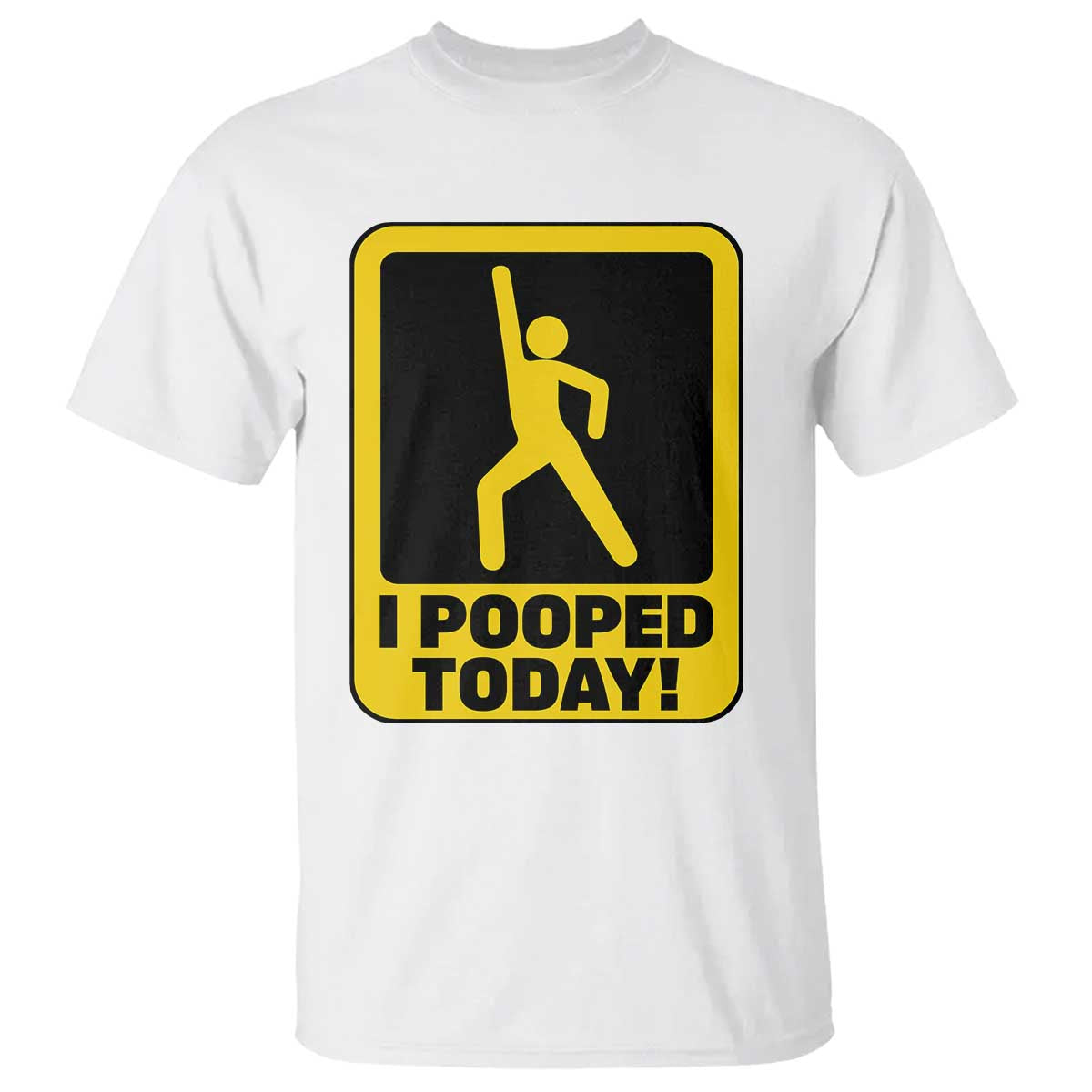funny-i-pooped-today-t-shirt