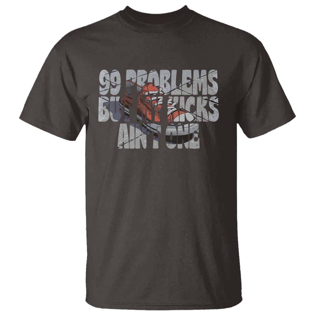 sneaker-lover-t-shirt-99-problems-but-my-kicks-aint-one