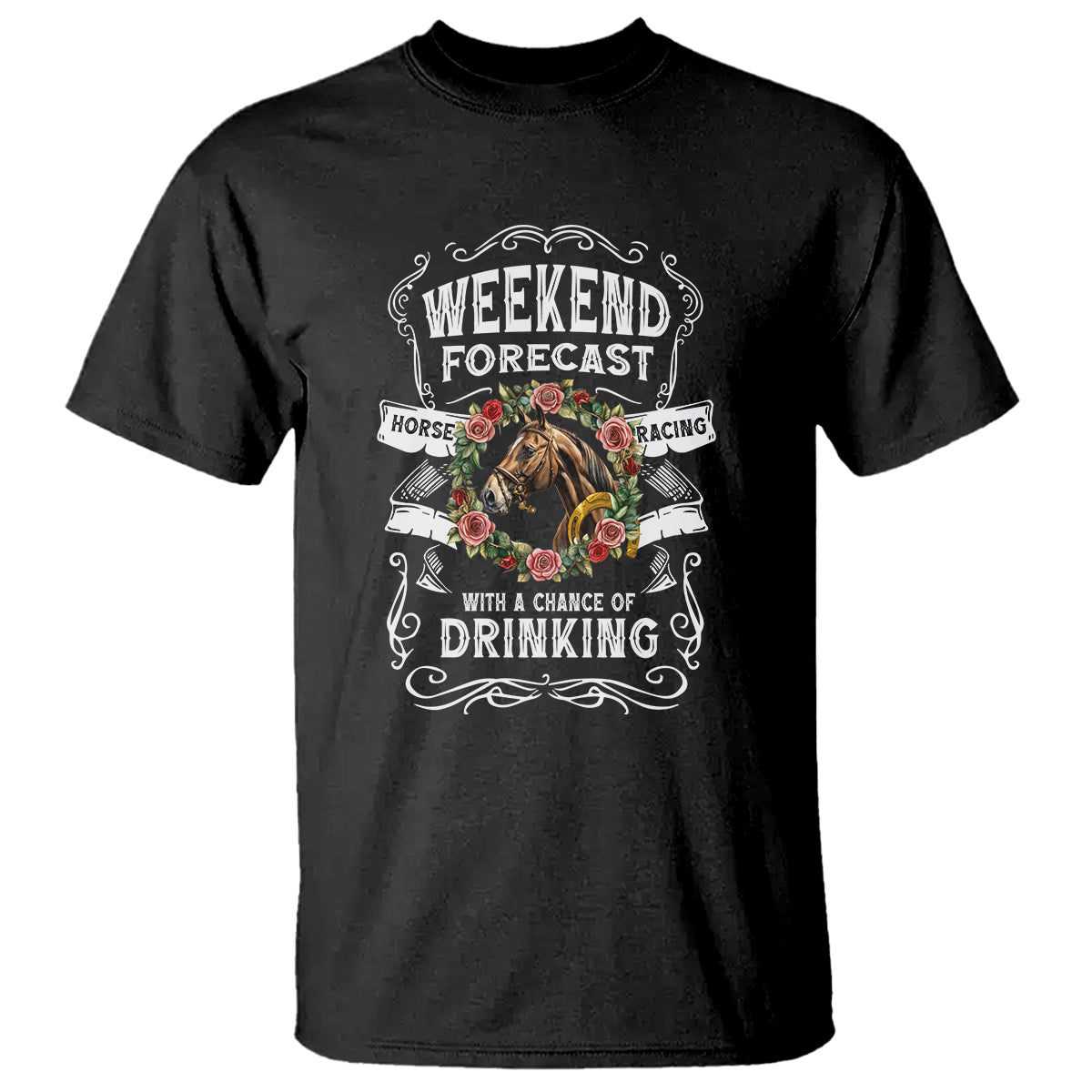 weekend-forecast-horse-racing-with-a-chance-of-drinking-t-shirt-1