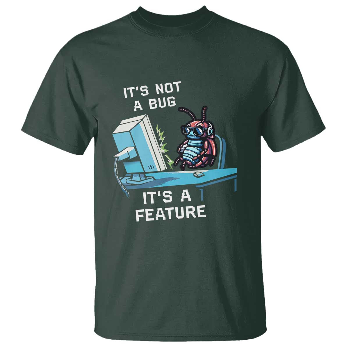 funny-coder-t-shirt-its-not-a-bug-its-a-feature