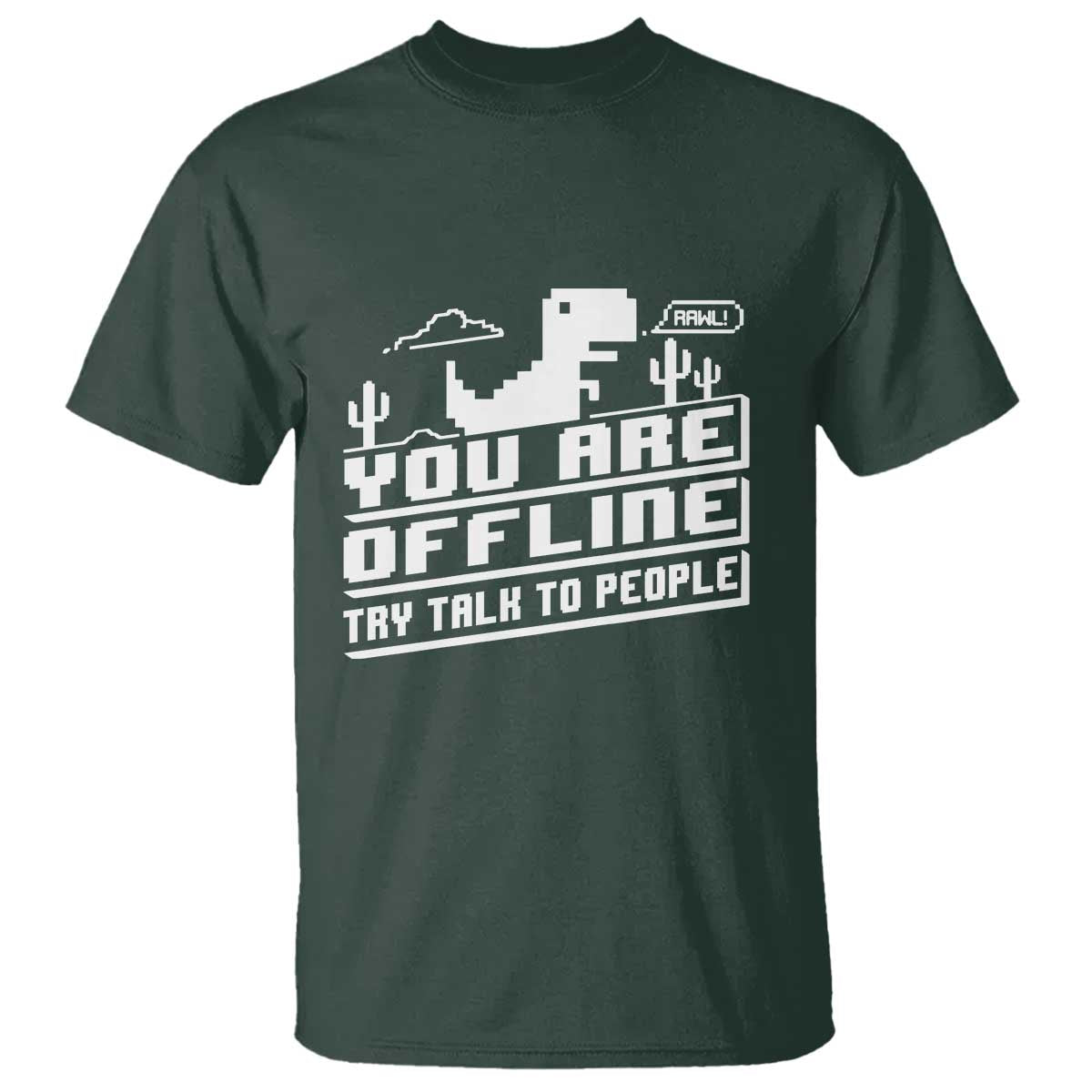 funny-you-are-offline-t-shirt-try-talk-to-people