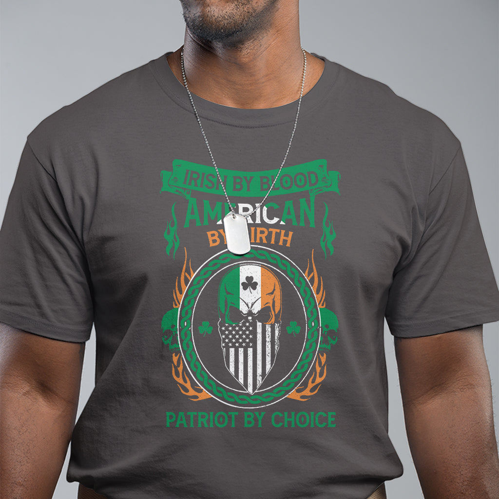irish-by-blood-american-by-birth-patriot-by-choice-t-shirt-2