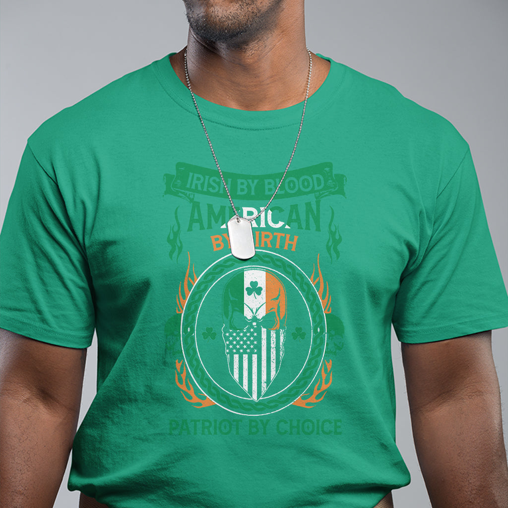 irish-by-blood-american-by-birth-patriot-by-choice-t-shirt-2