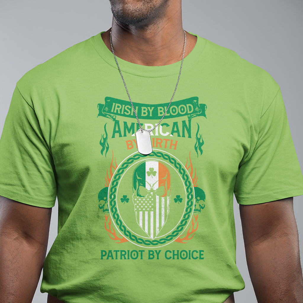 irish-by-blood-american-by-birth-patriot-by-choice-t-shirt-2