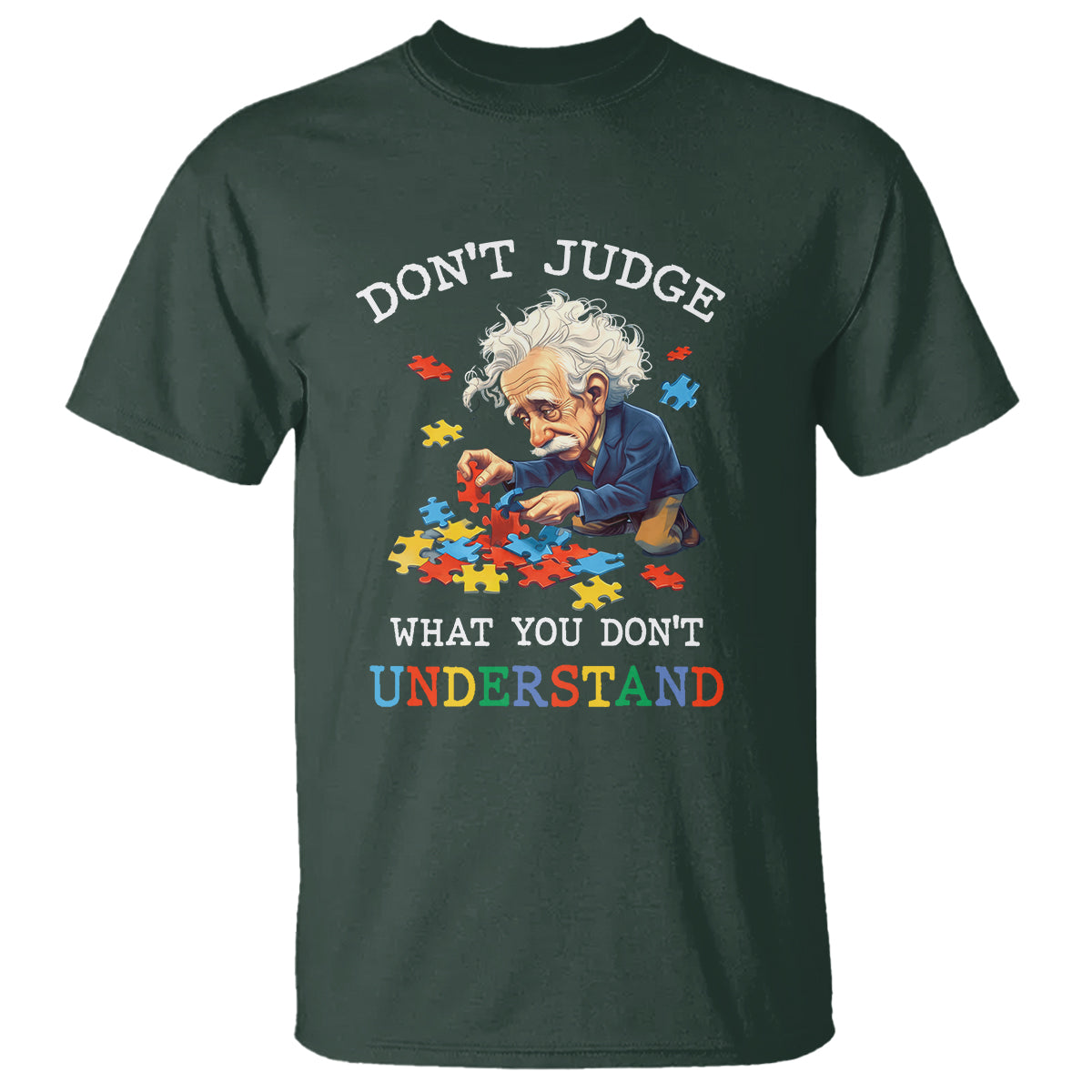 autism-awareness-t-shirt-dont-jundge-what-you-dont-understand-funny