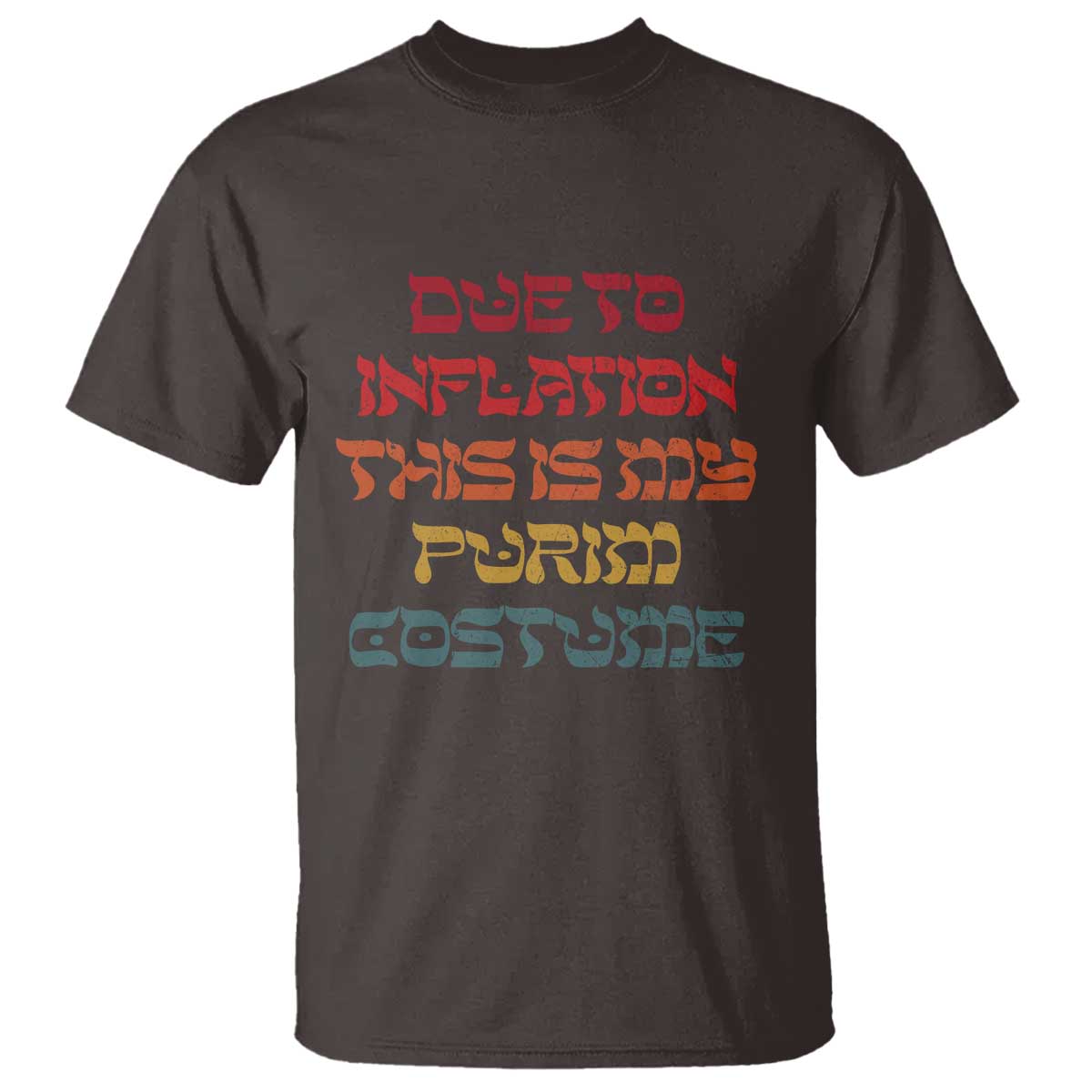 funny-due-to-inflation-this-is-my-purim-costume-t-shirt